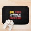 urbathmat flatlay context smallsquare750x1000.1u5 25 - Kill Tony Shop